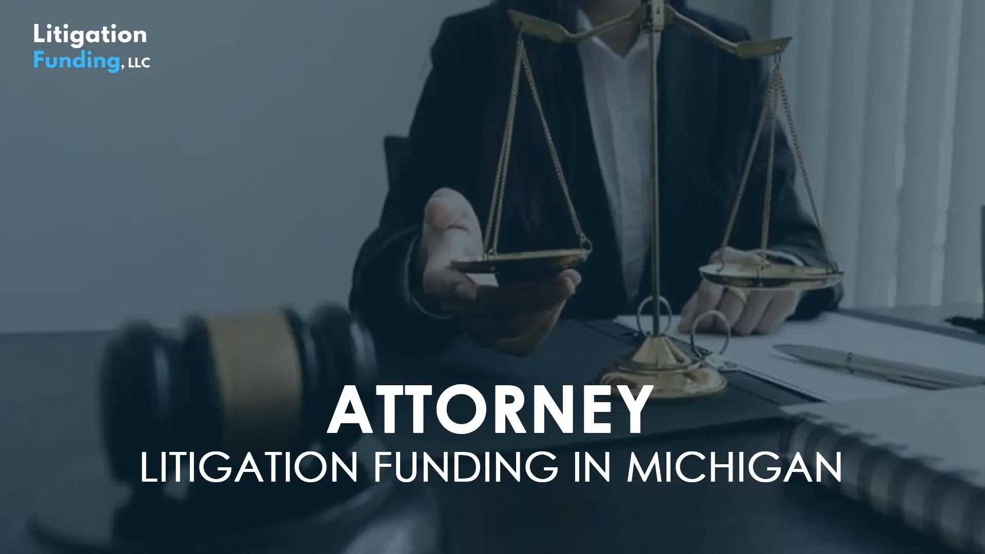 Attorney Litigation Funding in Michigan