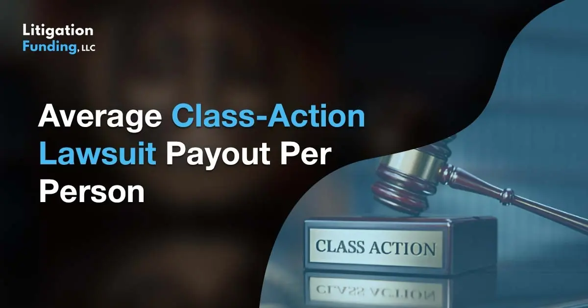 Average Class-Action Lawsuit Payout Per Person