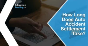 How Long Does Auto Accident Settlement Take